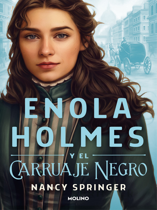 Title details for Enola Holmes y el carruaje negro by Nancy Springer - Available